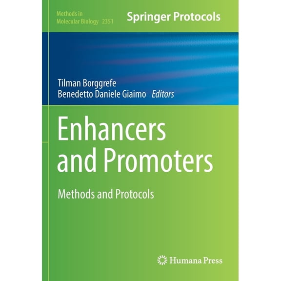 Methods in Molecular Biology Enhancers and Promoters: Methods and Protocols, Book 2351, (Paperback)