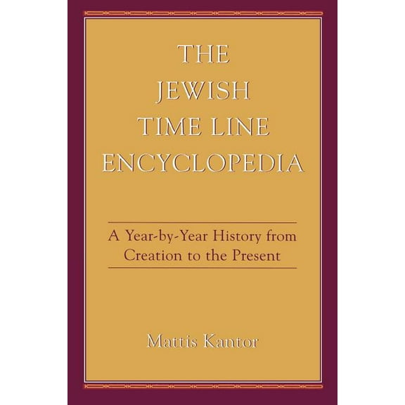 The Jewish Time Line Encyclopedia, (Paperback)
