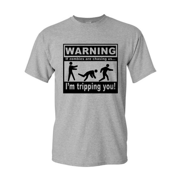 Tee Hunt If Zombies Are Chasing Us I'm Tripping You T-Shirt Zombie Apocalypse