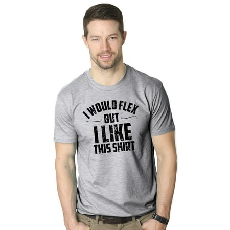 Mens I Would Flex But I Like This Shirt Funny Working Out Gym Tees Black