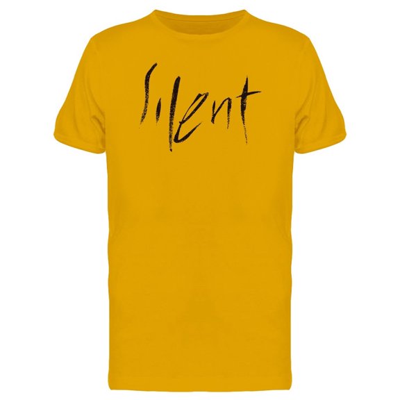 Calligraphy Quote Silent Slogan Tee Men's -Image by Shutterstock