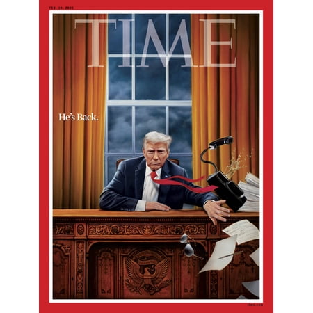 TIME Magazine 02.10.25 Edition: President Trump Inauguration, 47th President, Next 4 Years in the White House, Plans for the Country COVER VERSION 1 - He's Back Illustrative Cover
