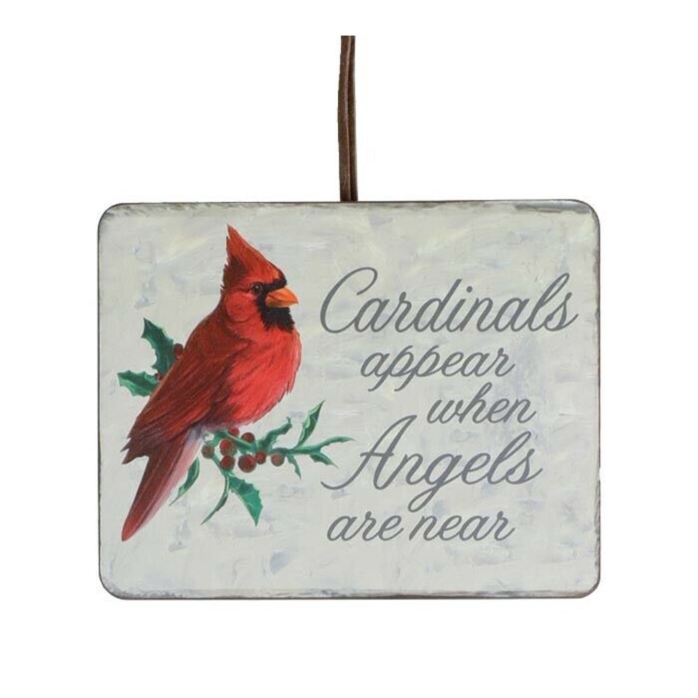CARDINALS APPEAR WHEN ANGELS ARE NEAR Wooden Sign Ornament, Burton & Burton