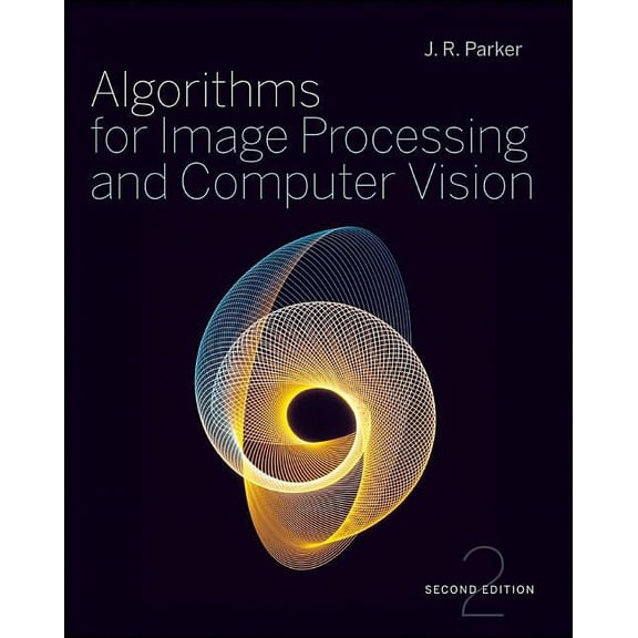 Algorithms for Image Processing and Computer Vision, (Paperback)