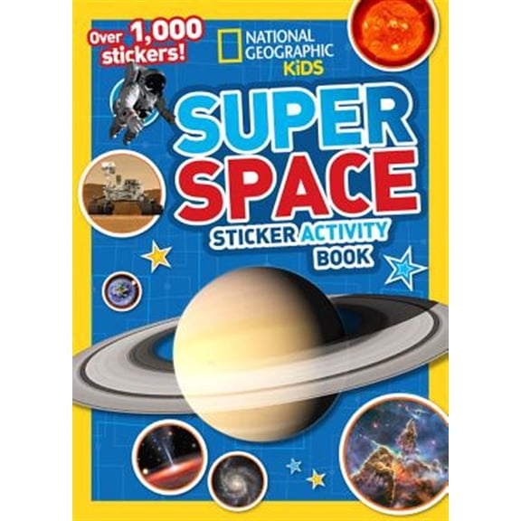 Pre-Owned Super Space Sticker Activity Book (Paperback) 1426315562 9781426315565