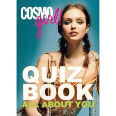 Pre-Owned CosmoGIRL! Quiz Book: All About You (Paperback) 1588163814 9781588163813