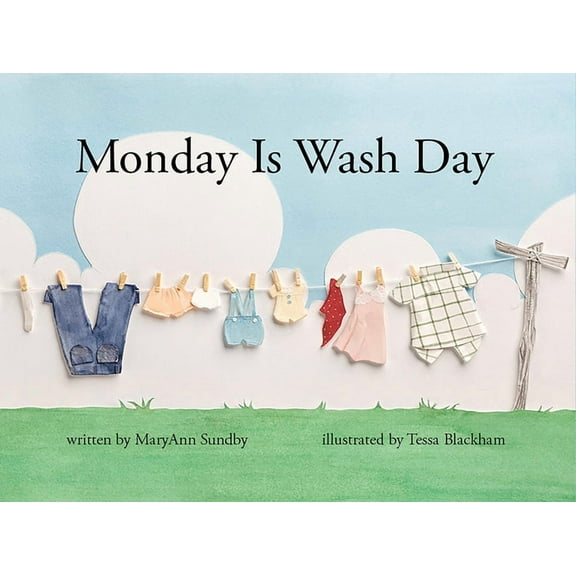 Monday Is Wash Day (Hardcover)