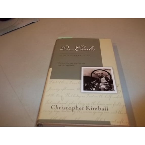 Pre-Owned Dear Charlie (Hardcover) 1576734900 9781576734902