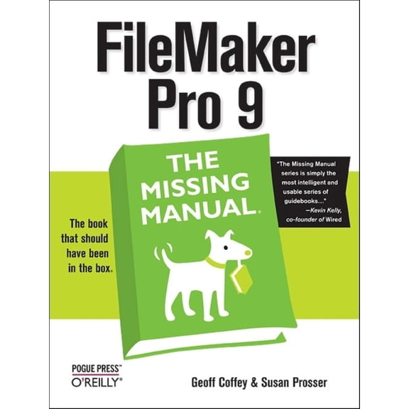 Pre-Owned FileMaker Pro 9: The Missing Manual: The Missing Manual (Paperback) 0596514131 9780596514136