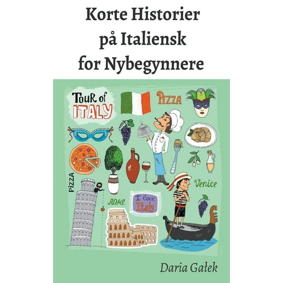Korte Historier pÃ¥ Italiensk for Nybegynnere, (Paperback)