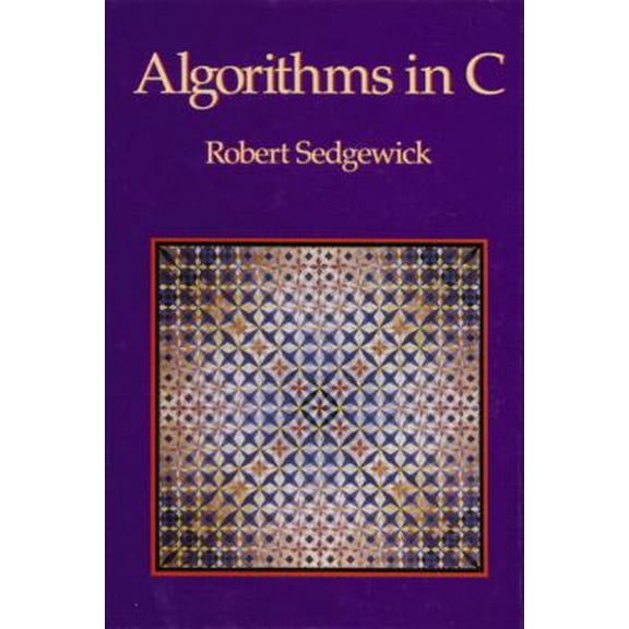 Pre-Owned Algorithims in C (Hardcover) 0201514257 9780201514254