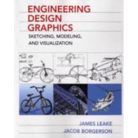 Pre-Owned Engineering Design Graphics: Sketching Modeling and Visualization (Paperback) 0471762687 9780471762683