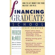 Financing Graduate School 2nd Ed