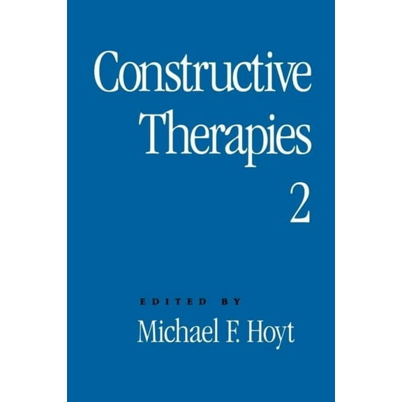 Constructive Therapies V2 : Volume 2 (Paperback)