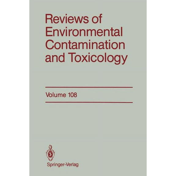 Reviews of Environmental Contamination a Reviews of Environmental Contamination and Toxicology, Book 108, (Paperback)