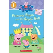 Princess Peppa and the Royal Ball (Peppa Pig: Level 1 Reader), Pre-Owned (Paperback)