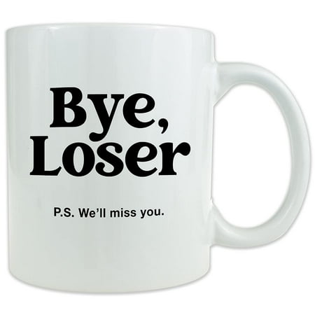 

Bye Loser P.S. We ll Miss You - Ceramic Coffee Mug - Funny Retirement Send Off Party Gift Under $15 (White)