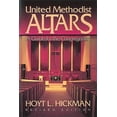 thumbnail image 1 of Pre-Owned United Methodist Altars: A Guide for the Congregation (Revised Edition) (Paperback) 0687005620 9780687005628, 1 of 1