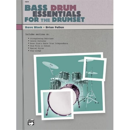 Bass Drum Essentials For The Drumset CD Bass Drum Essentials For The Drumset CD