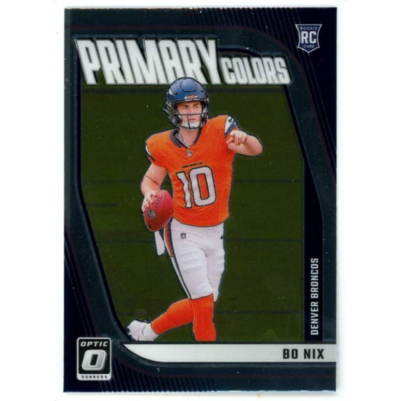 NFL 2024 Panini Donruss Optic Football Rookie Primary Colors Bo Nix #4 (Rookie)