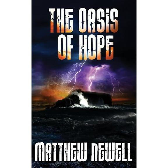 The Oasis Trilogy: The Oasis of Hope (Series #1) (Paperback)
