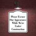 thumbnail image 2 of Please Excuse Our Appearance Under Construction WB Aluminum Composite Sign 8.5''x10'', 2 of 8
