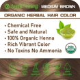 thumbnail image 5 of 100% Organic Henna Hair Color – Natural, Chemical-Free Hair Dye for Rich, Vibrant Color & Gloss – Grey Coverage, Safe for All Hair Types, Vegan Non-Toxic, Herbal Hair Treatment (MEDIUM BROWN), 5 of 7