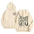 thumbnail image 3 of Womens Sweatshirt Hoodies Jesus Loves You Hoodies Graphic Letter Print Sweatshirt Oversized Pullover Hoodies Fall Sweatshirts for Women 2025 Women's Clothes, 3 of 5