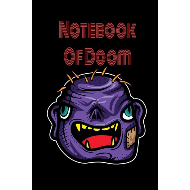 Creepy Notebook Scary Notebook Zombie Notebook Of Doom for coworkers and students, sketches