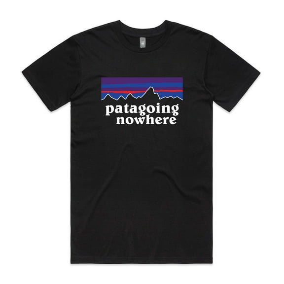 Patagoing Nowhere Adventure Humor Unisex T-Shirt up to 5XL