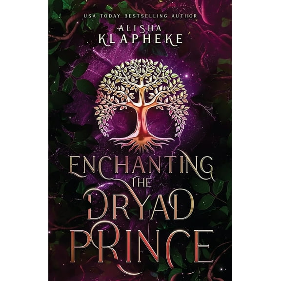 Enchanting the Dryad Prince, (Paperback)
