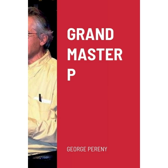 Grand Master P, (Paperback)