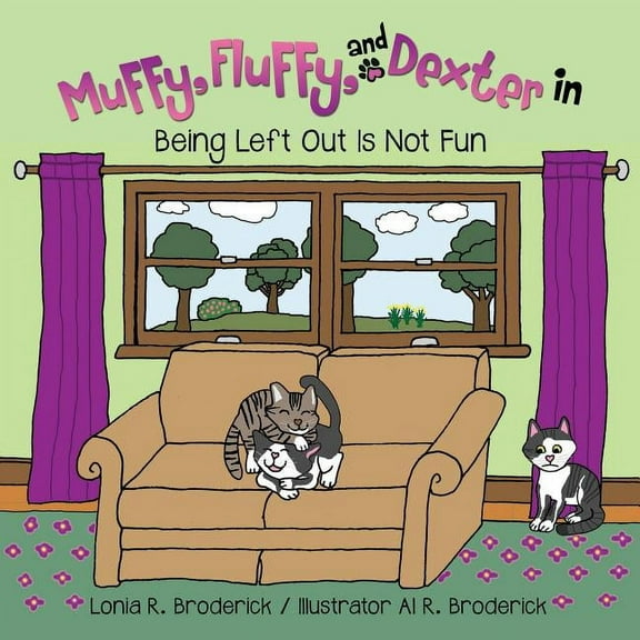 Muffy, Fluffy, and Dexter in BEING LEFT OUT IS NOT FUN, (Paperback)