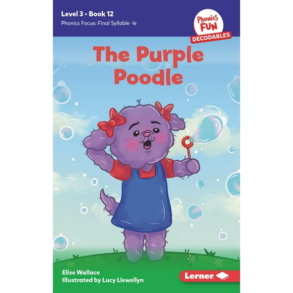 Phonics Fun Decodables -- Level 3 The Purple Poodle: Book 12, Book 12, (Paperback)