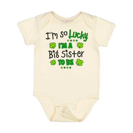 

Inktastic I m So Lucky I m a Big Sister to Be Gift Baby Girl Bodysuit