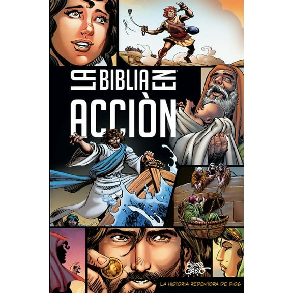 Action Bible Series: La Biblia en acción : The Action Bible Spanish Edition (Hardcover)