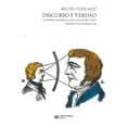 thumbnail image 1 of Libro Discurso Y Verdad Conferencias Sobre El Coraje De Decirlo Todo. Grenoble, 1982. Berkeley, 1983 Tapa Blanda, Autor Michel Foucault, Editorial Siglo Xxi, 1 of 2