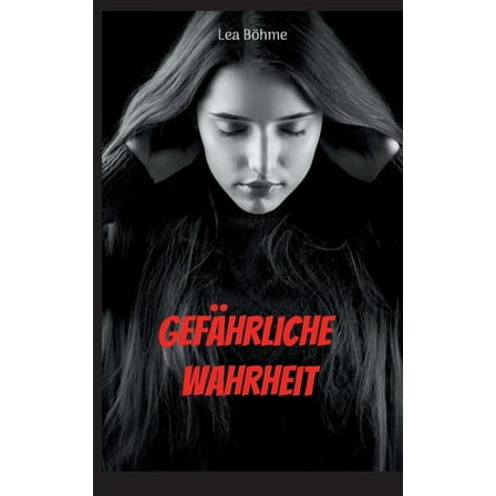 GefÃ¤hrliche Wahrheit, (Paperback)