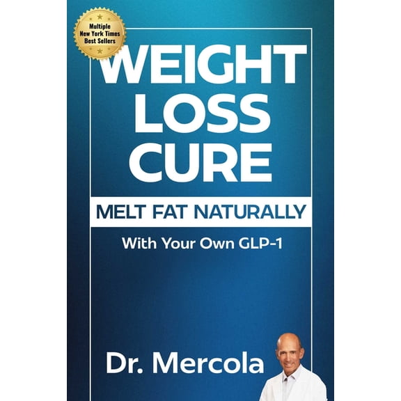 Weight Loss Cure: Melt Fat Naturally with Your Own Glp-1, (Hardcover)
