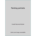 thumbnail image 1 of Pre-Owned Painting portraits (Hardcover) 0823038203 9780823038206, 1 of 1