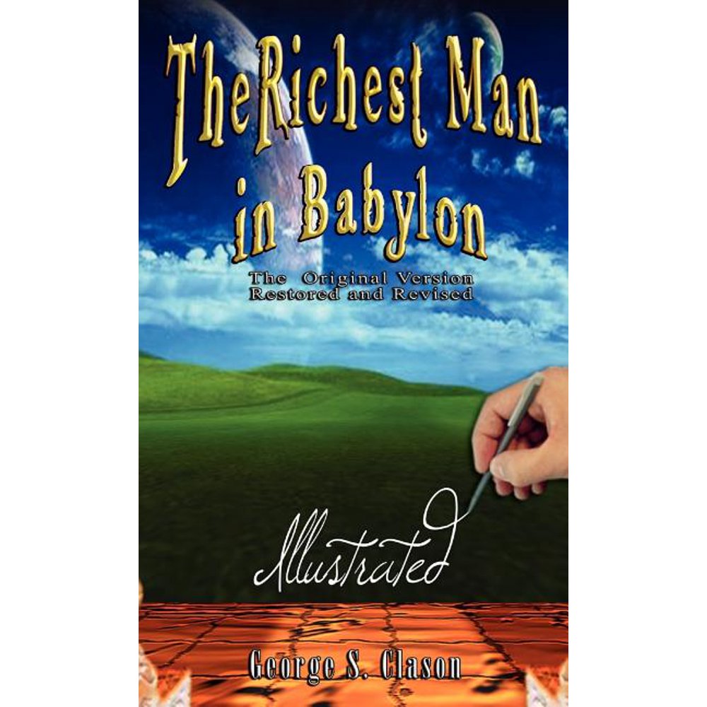 The Richest Man in Babylon Illustrated (Hardcover)