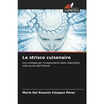 Le strisce cuisenaire, (Paperback)