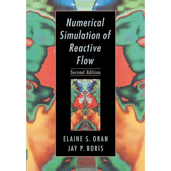 Numerical Simulation of Reactive Flow, (Paperback)