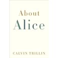 thumbnail image 1 of Pre-Owned About Alice (Hardcover) 1400066158 9781400066155, 1 of 1