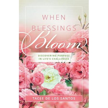 When Blessings Bloom Walmart Com