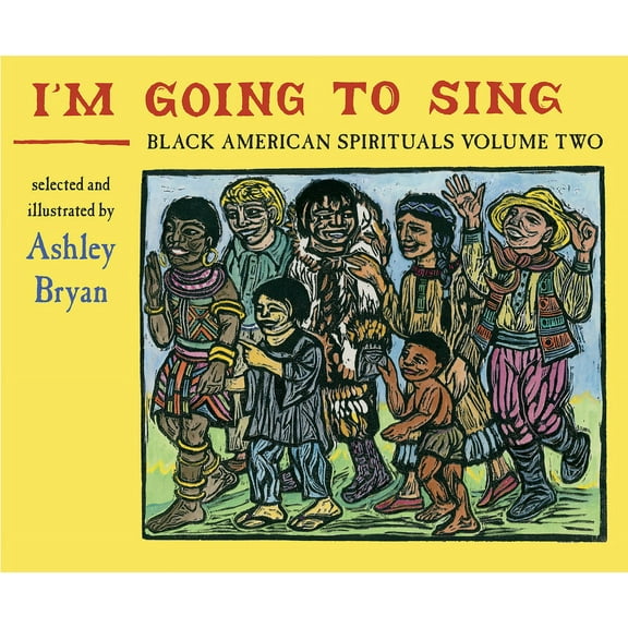 I'm Going to Sing, Black American Spirituals, Volume Two (Hardcover)