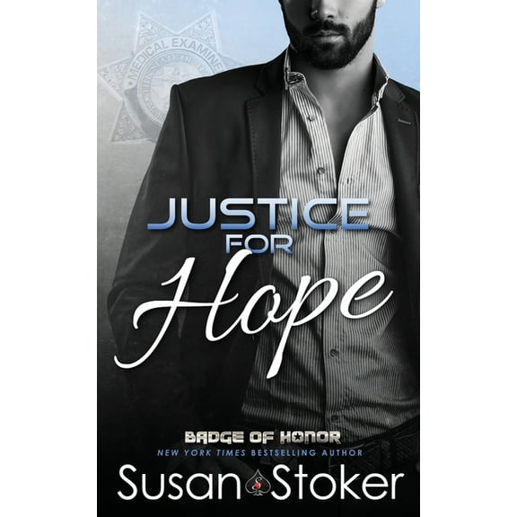 Badge of Honor: Texas Heroes Justice for Hope, Book 12, (Paperback)