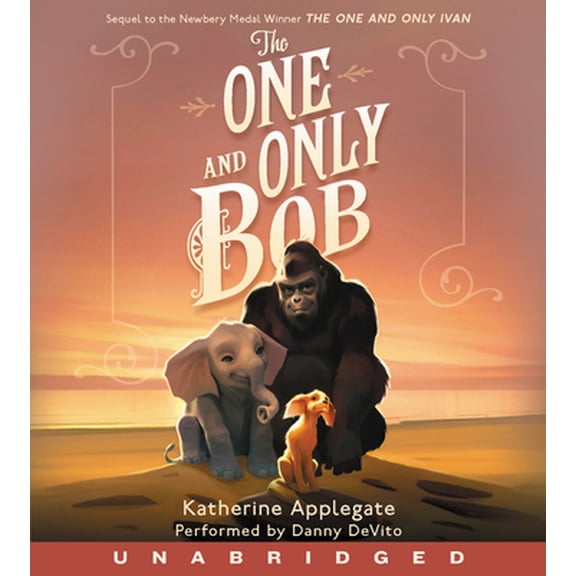 Pre-Owned One and Only The One and Only Bob, (Audiobook)