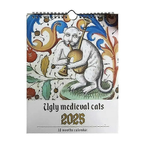 Ugly Medieval Cats Calendar 2025 Weird Cats Calendar Funny Wall Calendar Gifts