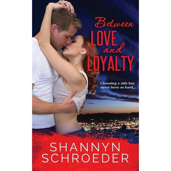 Between Love and Loyalty (Paperback)
